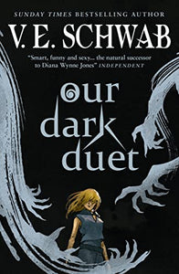 The Monsters of Verity series - Our Dark Duet collectors hardback 