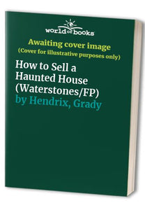 How to Sell a Haunted House (Waterstones/FP) 