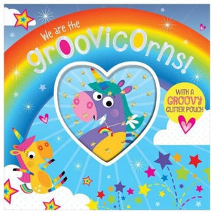 We Are The Groovicorns With Groovy Glitter Pouch 