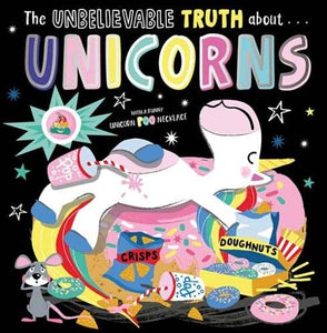 The Unbelievable Truth About... Unicorns 