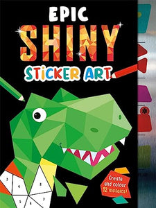 Epic Shiny Sticker Art 