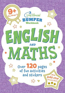 Leap Ahead Bumper Workbook: 9+ English & Maths 