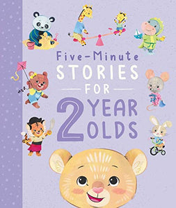 Five-Minute Stories for 2 Year Olds 