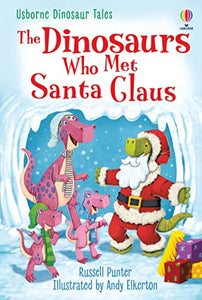 The Dinosaurs Who Met Santa Claus 