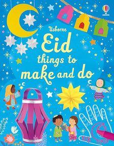 Eid Things to Make and Do 