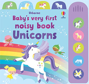 Baby's Very First Noisy Book Unicorns 