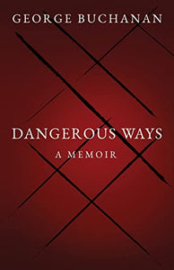 Dangerous Ways 