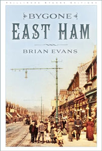 Bygone East Ham 