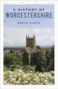 A History of Worcestershire 