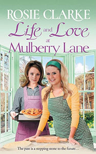 Life and Love at Mulberry Lane 