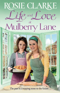 Life and Love at Mulberry Lane 