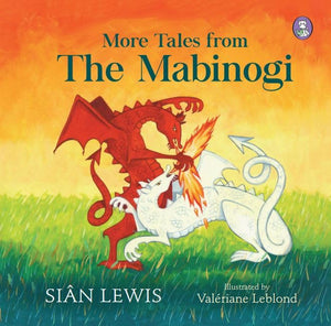 More Tales from the Mabinogi 