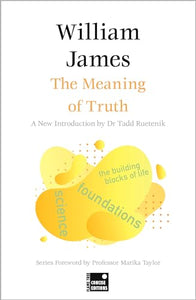 The Meaning of Truth (Concise Edition) 