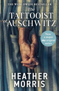 The Tattooist of Auschwitz 