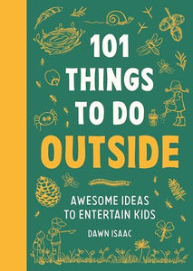 101 Things to do Outside 