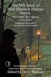 The MX Book of New Sherlock Holmes Stories - Part XXXI 