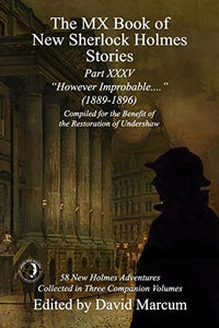 The MX Book of New Sherlock Holmes Stories Part XXXV 