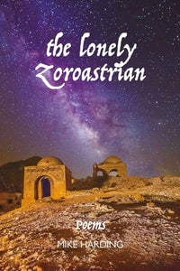 The Lonely Zoroastrian 