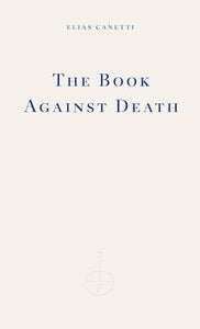 The Book Against Death 