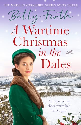 A Wartime Christmas in the Dales