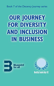 Our Journey for Diversity and Inclusion in Business 