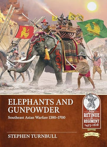 Elephants and Gunpowder 