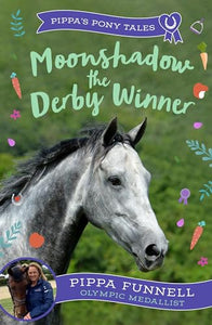 Moonshadow the Derby Winner 