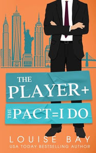 The Player + The Pact = I Do 