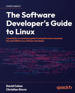 The Software Developer's Guide to Linux 