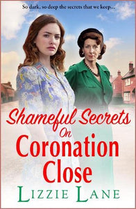 Shameful Secrets on Coronation Close 