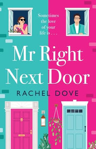 Mr Right Next Door 