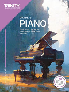 Trinity College London Piano Exam Pieces Plus Exercises from 2023: Grade 3 