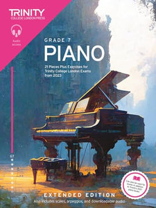 Trinity College London Piano Exam Pieces Plus Exercises from 2023: Grade 7: Extended Edition 