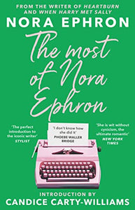 The Most of Nora Ephron 