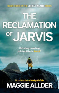 The Reclamation of Jarvis 