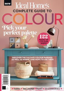 Ideal Home's Complete Guide to Colour 