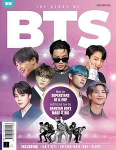 The Story of BTS: Meet the superstars of K-Pop and find out how the Bangtan boys made it big 