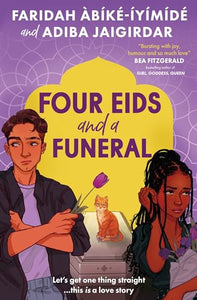 Four Eids and a Funeral 