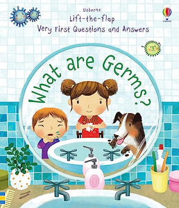 Very First Questions and Answers What are Germs? 