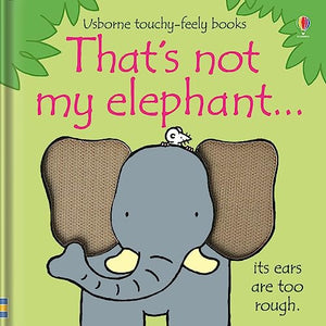 That's not my elephant… 