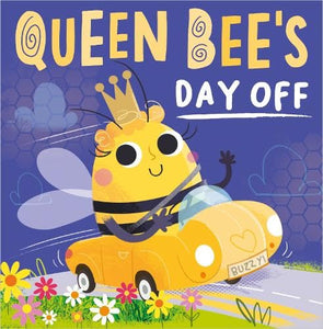 Queen Bee's Day Off 