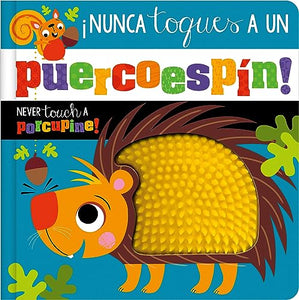 �Nunca Toques Un Puercoesp�n! / Never Touch a Porcupine! 