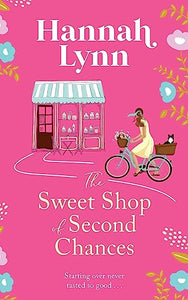 The Sweet Shop of Second Chances 