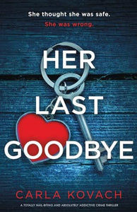 Her Last Goodbye 