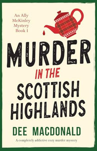 Murder in the Scottish Highlands 