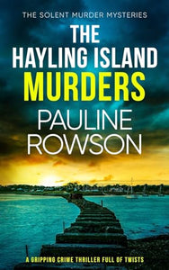 THE HAYLING ISLAND MURDERS a gripping crime thriller full of twists 