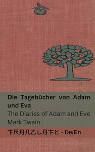 Die Tagebücher von Adam und Eva / The Diaries of Adam and Eve 