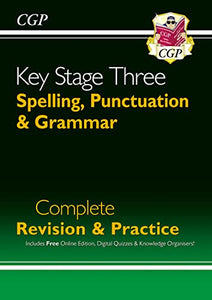 New KS3 Spelling, Punctuation & Grammar Complete Revision & Practice (with Online Edition & Quizzes) 