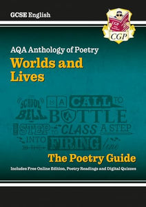 New GCSE English AQA Poetry Guide - Worlds & Lives Anthology inc. Online Edition, Audio & Quizzes 