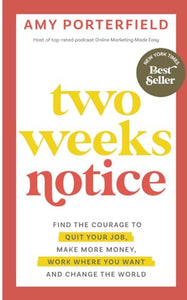 Two Weeks Notice 